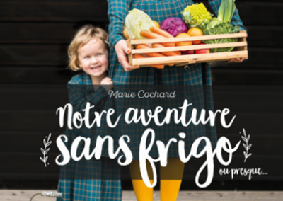 Dédicace du livre «Notre aventure sans frigo» + Atelier «Initiation à la lacto-fermentation»